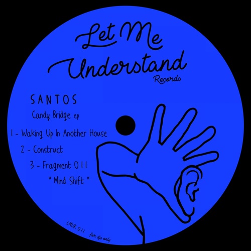 Santos - Candy Bridge ep [LMUR011]